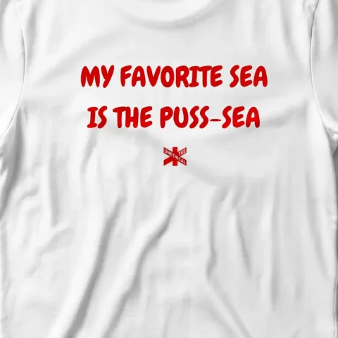 My Favorite Sea Is The Puss-Sea