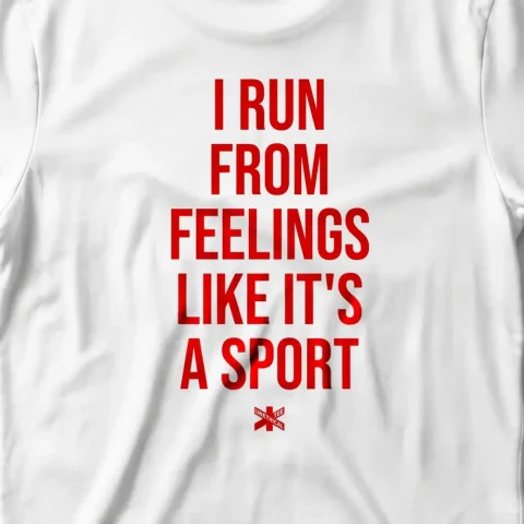 I Run From Feeling Like It's A Sport